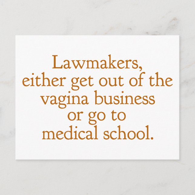 Funny Texas Abortion Laws Pro Choice Women Quote Postcard (Front)