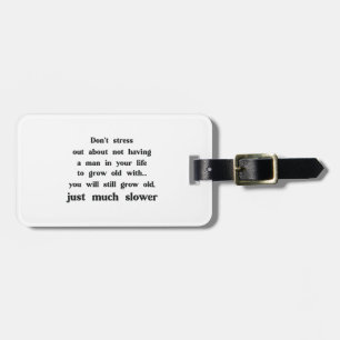 Funny text about women and men. luggage tag