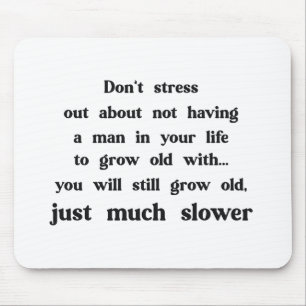 Funny text about women and men. mouse pad