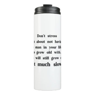 Funny text about women and men. thermal tumbler