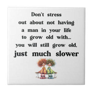 Funny text about women and men tile
