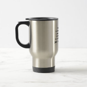 Funny text about women and men. travel mug
