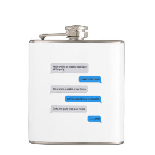Funny text message hip flask