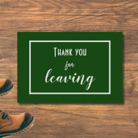 Funny "Thank You For Leaving" Introvert Antisocial
