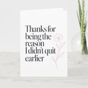 Funny Thank You Quote for Coworker Card
