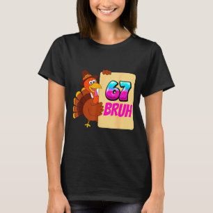 Funny Thanksgiving 67 Baseball Drip Gobble Turkey T-Shirt