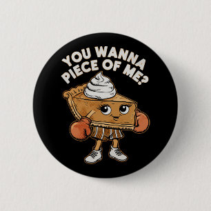 Funny Thanksgiving Boxing Pumpkin Pie You Wanna Pi 6 Cm Round Badge