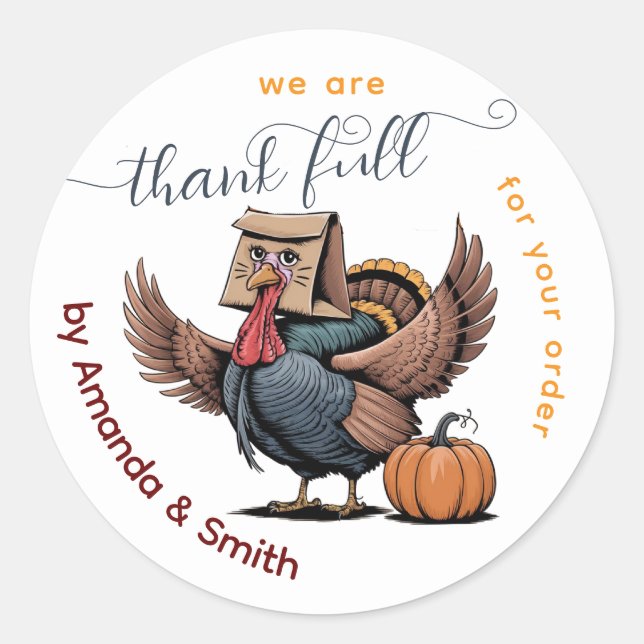 funny Thanksgiving Business stickers for customers (Front)