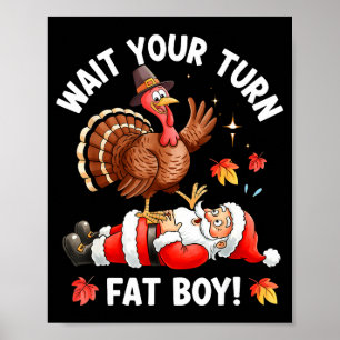 Funny Thanksgiving Christmas Turkey Vs Santa For M Poster
