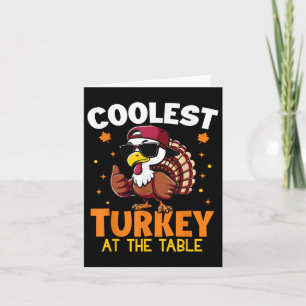 Funny Thanksgiving Coolest Turkey At Table Boys Ki Card