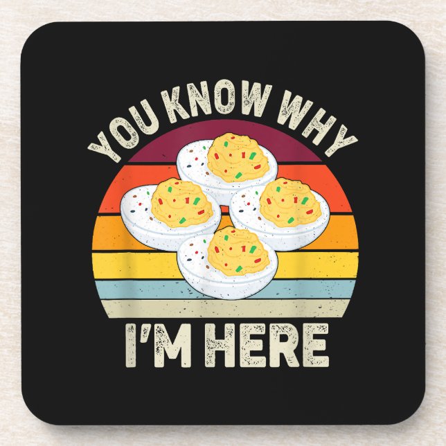 Funny Thanksgiving Deviled Eggs You Know Why I'm H Coaster (Front)