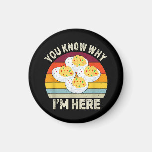Funny Thanksgiving Deviled Eggs You Know Why I'm H Magnet