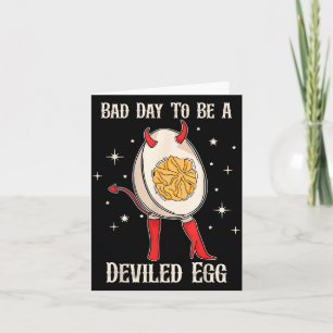 Funny Thanksgiving Dinner Bad Day To Be A Deviled  Card
