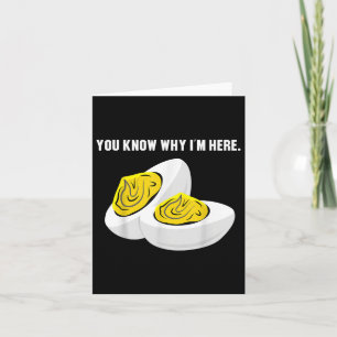 Funny Thanksgiving Dinner You Know Why Im Here Dev Card