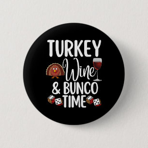 Funny Thanksgiving Fall Humour Turkey Wine and Bun 6 Cm Round Badge