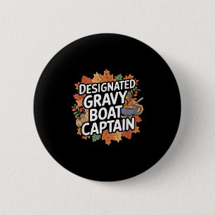 Funny Thanksgiving Food - Gravy Boat Captain 6 Cm Round Badge