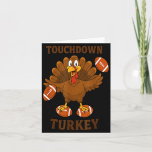 Funny Thanksgiving Football Touchdown Turkey  Card