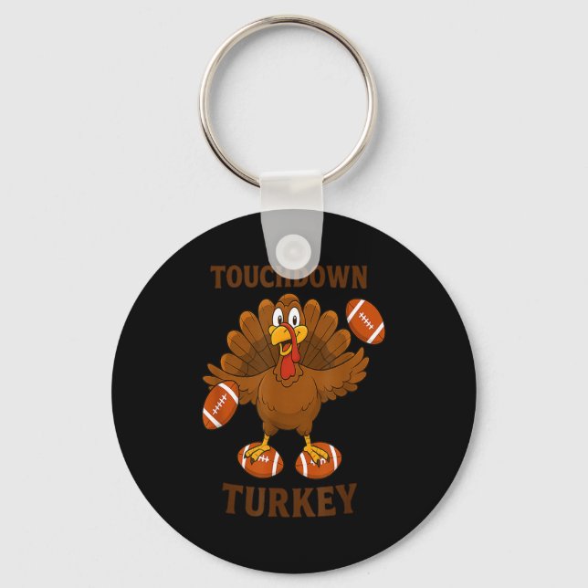 Funny Thanksgiving Football Touchdown Turkey  Key Ring (Front)