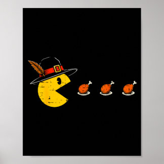 Funny thanksgiving gaming eating turkey leg gamer poster