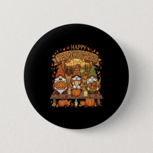 Funny Thanksgiving Gnome Squad With Festive Autumn 6 Cm Round Badge