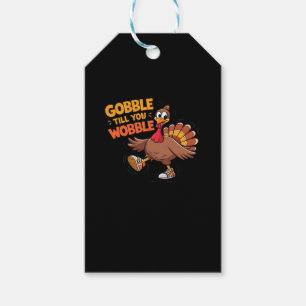 Funny Thanksgiving - Gobble Till You Wobble Classi Gift Tags