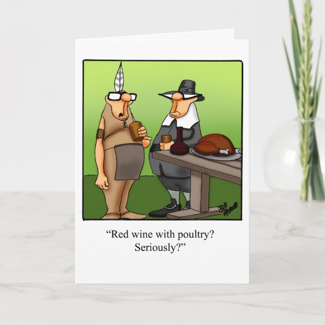 Funny Thanksgiving Humor Greeting Card (Front)