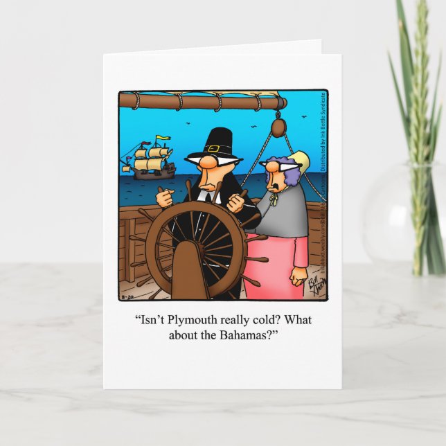 Funny Thanksgiving Humour For Snowbirds Card (Front)