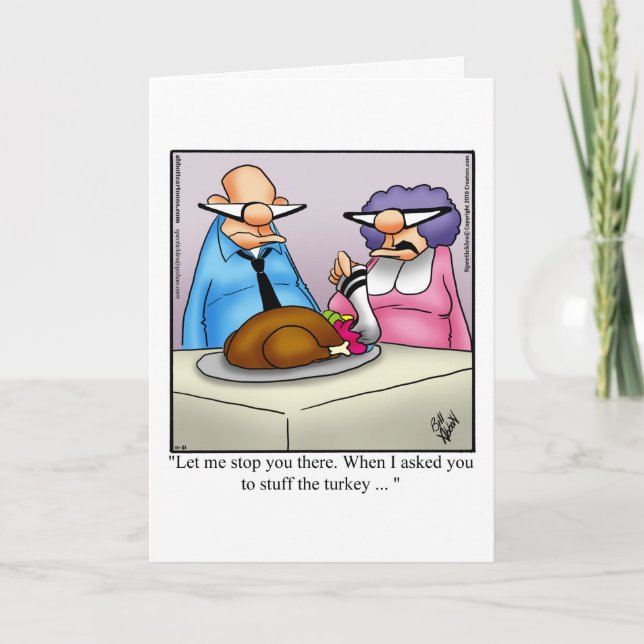 Funny Thanksgiving Humour Greeting Card (Front)