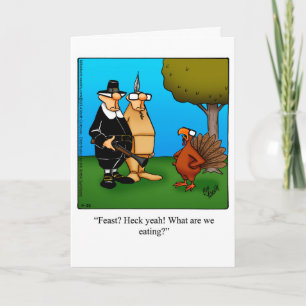 Funny Thanksgiving Humour Greeting Card