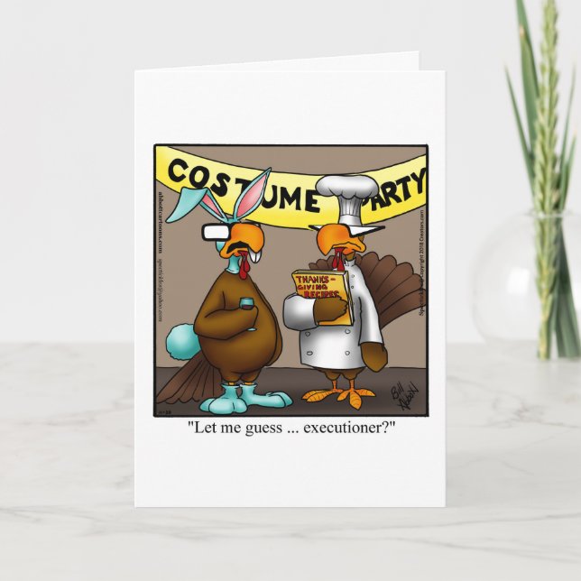Funny Thanksgiving Humour Greeting Card (Front)