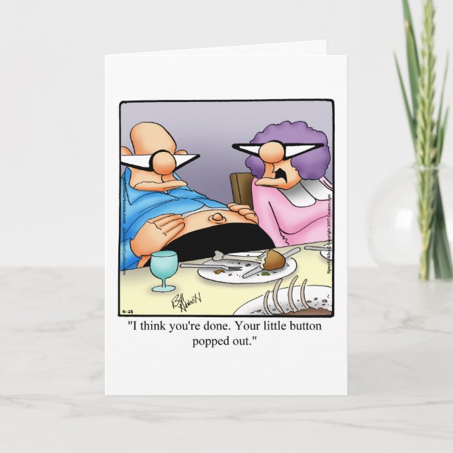 Funny Thanksgiving Humour Greeting Card (Front)