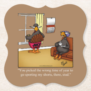Funny Thanksgiving Humour Paper Coaster
