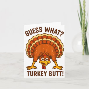 Funny Thanksgiving Kids Joke Meme Guess What Turke Card