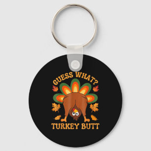 Funny Thanksgiving Kids Joke Meme Guess What Turke Key Ring