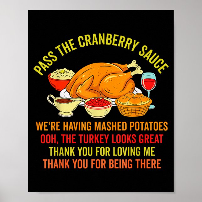 Funny Thanksgiving P The Cranberry Sauce Mashed Ta Poster (Front)