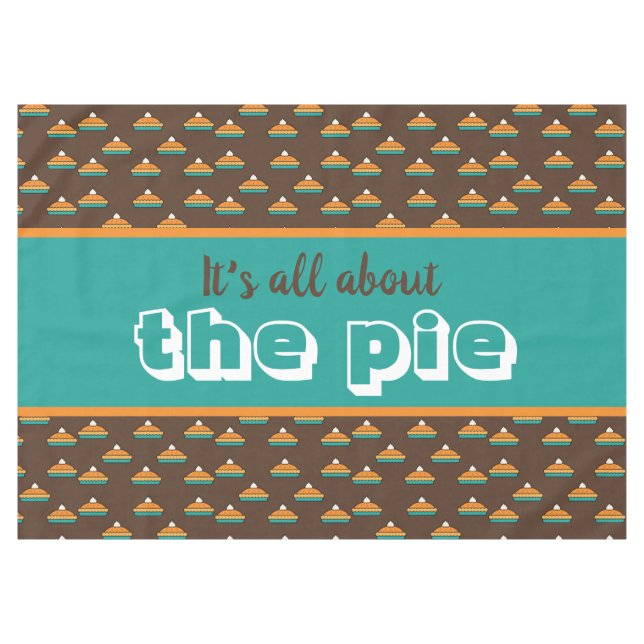 Funny Thanksgiving Pumpkin Pie Tablecloth (Front (Horizontal))