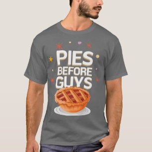 Funny Thanksgiving puns pies before guys T-Shirt