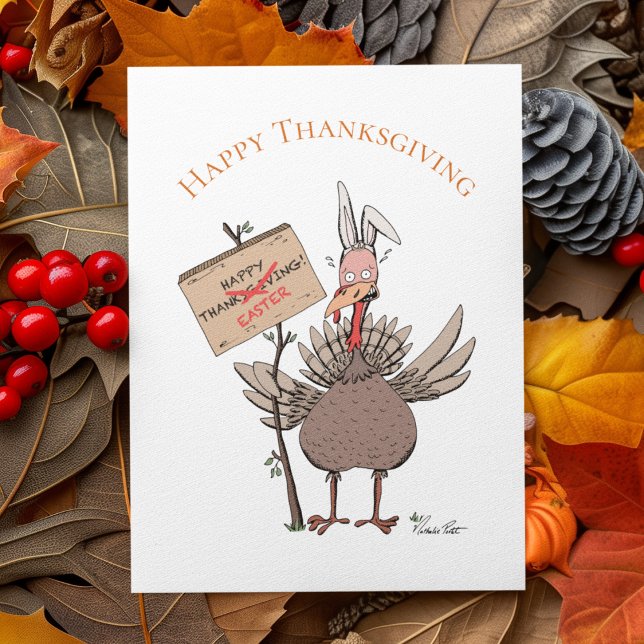 Funny Thanksgiving Turkey Bunny Ears Holiday Card (Humorous & Witty Turkey Thanksgiving Card: a Turkey who'd much rather be a bunny this holiday!)