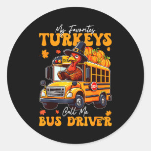 Funny Thanksgiving Turkey Bus Driver School Gift  Classic Round Sticker
