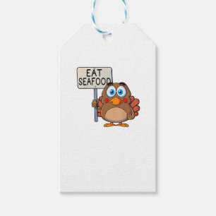 Funny Thanksgiving Turkey Eat Seafood  Gift Tags