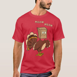 Funny Thanksgiving Turkey Fake Cat Thanksgiving Ca T-Shirt