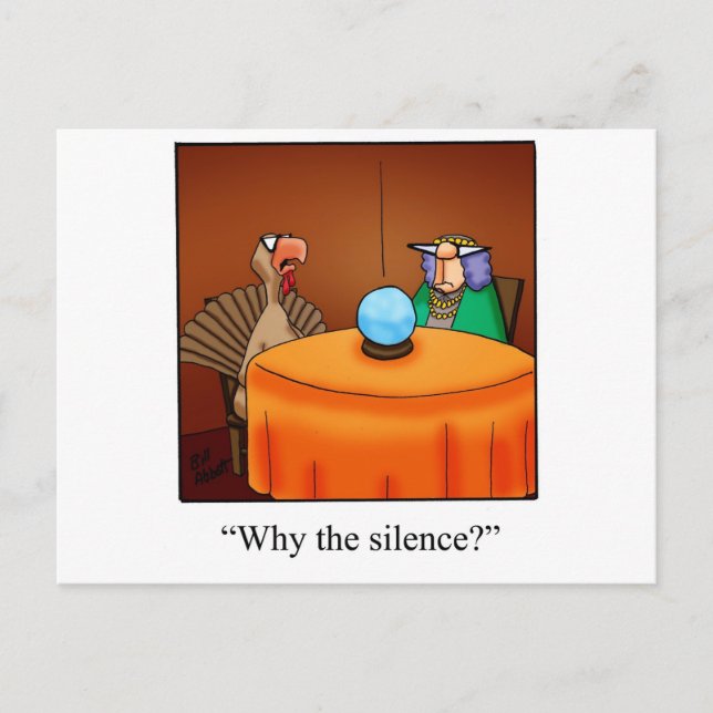 Funny Thanksgiving Turkey Fortune Cartoon Gifts! Holiday Postcard (Front)