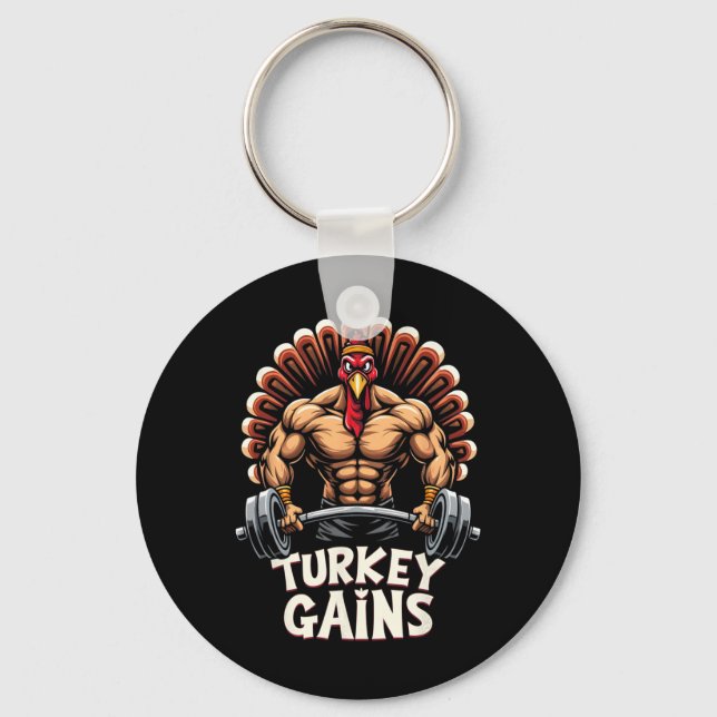 Funny Thanksgiving Turkey Gains Motivation Gym Wor Key Ring (Front)