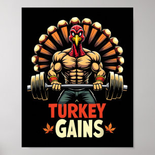 Funny Thanksgiving Turkey Gains Motivation Gym Wor Poster