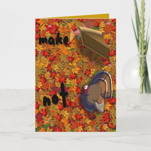 Funny Thanksgiving Turkey Greeting Card (Front)