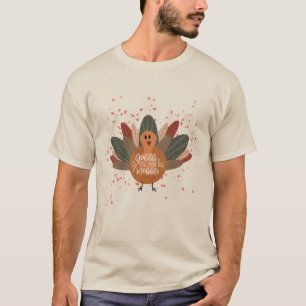Funny Thanksgiving Turkey in fall T-Shirt