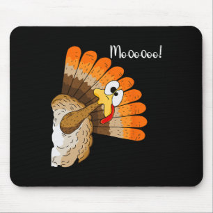 Funny Thanksgiving Turkey Moo Fake Cow For Men Wom Mouse Pad