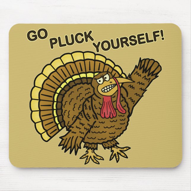 Funny Thanksgiving Turkey Pun Mouse Pad (Front)