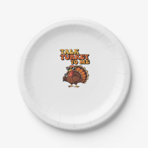 Funny Thanksgiving Turkey Retro 70s Talk Turkey T Paper Plate
