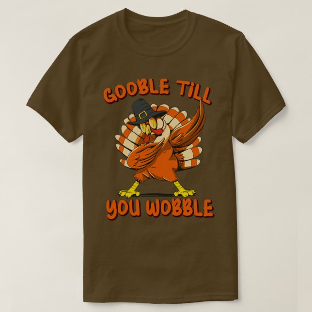 Funny ThanksGiving Turkey T-Shirt (Design Front)